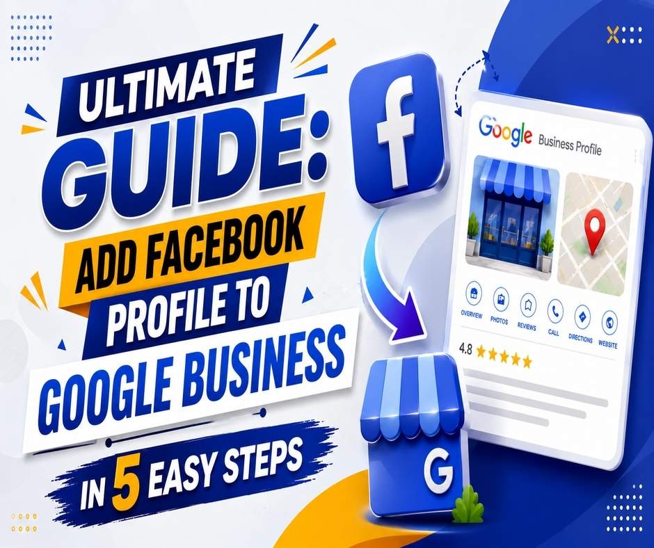 Add Facebook Profile to Google Business